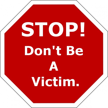dont be a victim